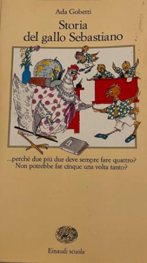 STORIA DEL GALLO SEBASTIANO